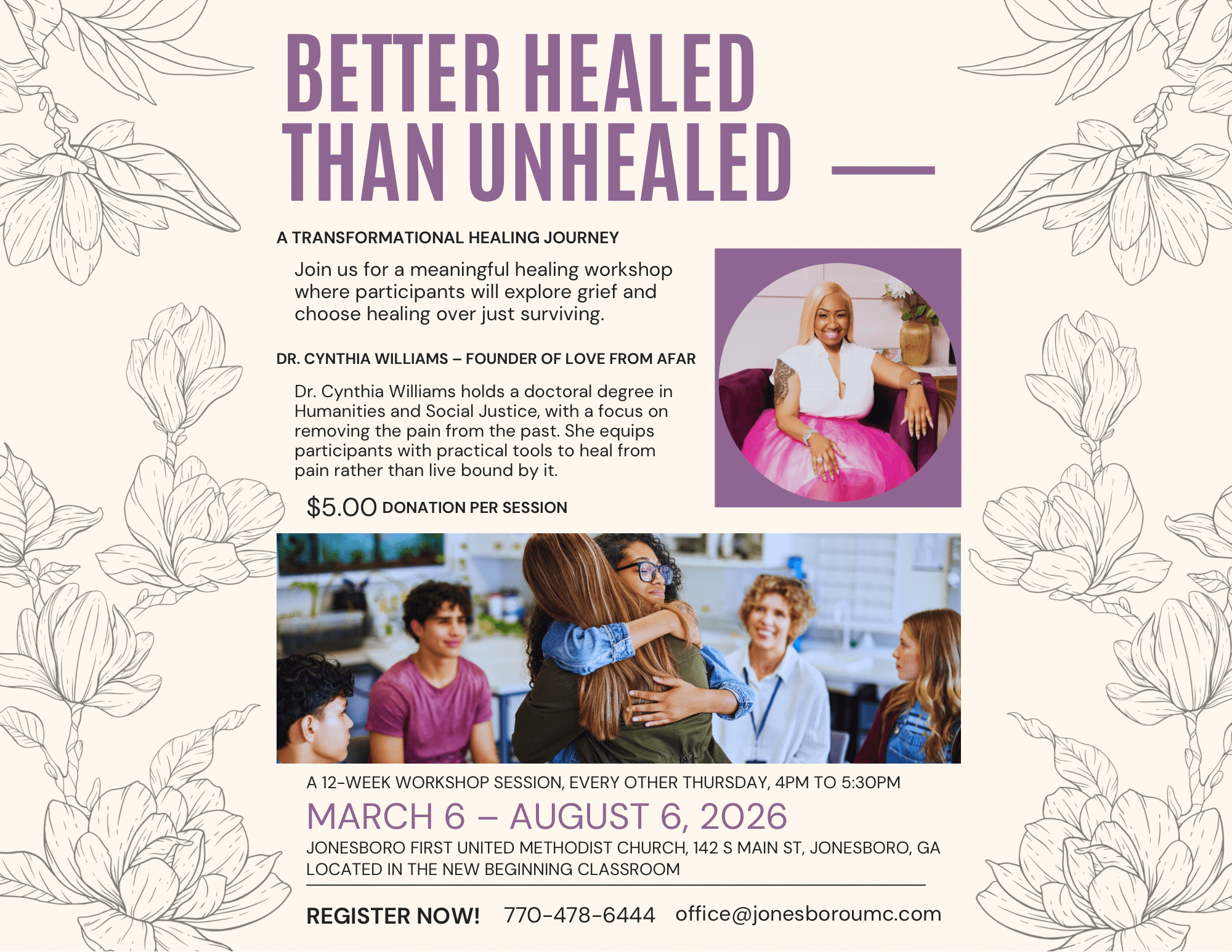 Event flyer promoting healing over unhealed wounds with workshop details.